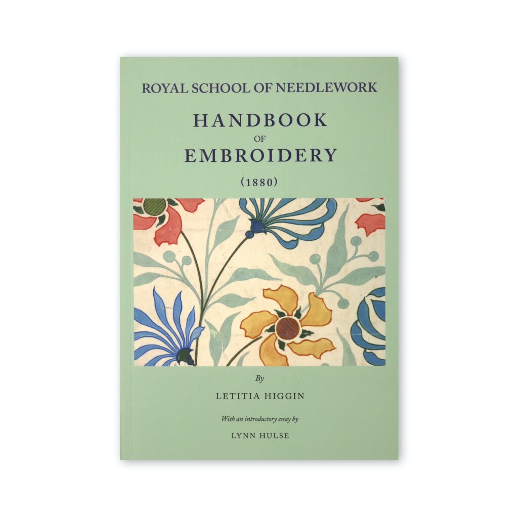 Royal School of Needlework 1880 Handbook of Embroidery Royal School