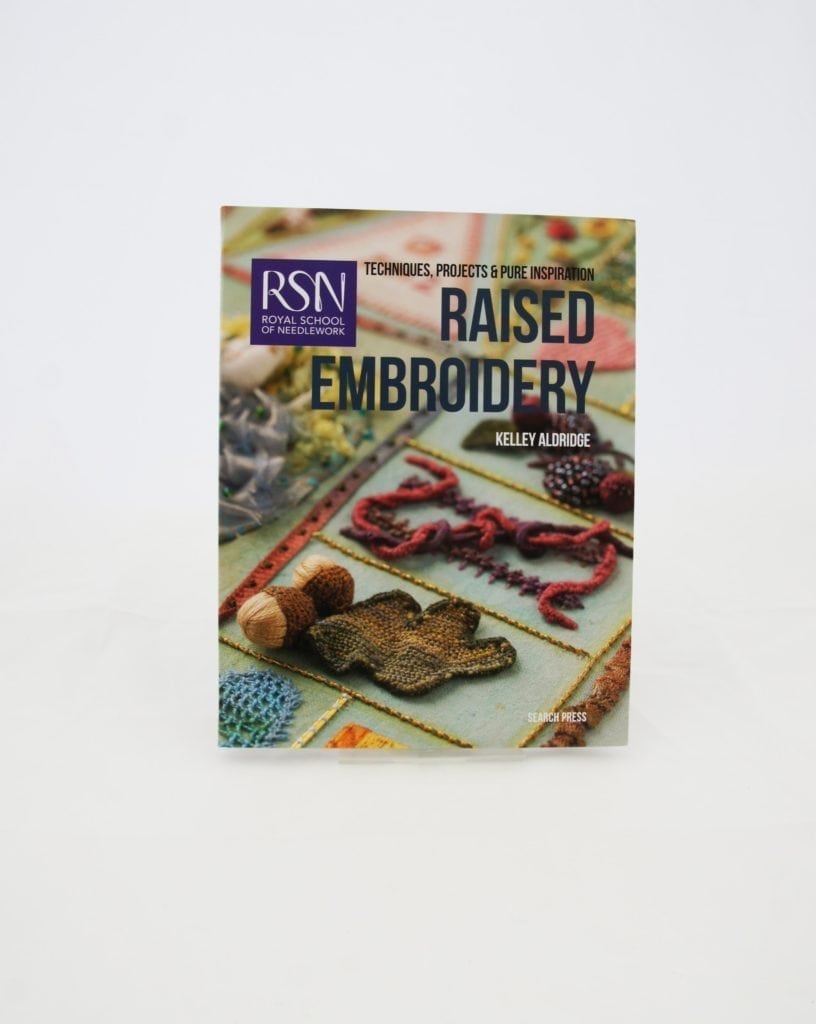 Rsn Raised Embroidery Book By Royal School Of Needlework