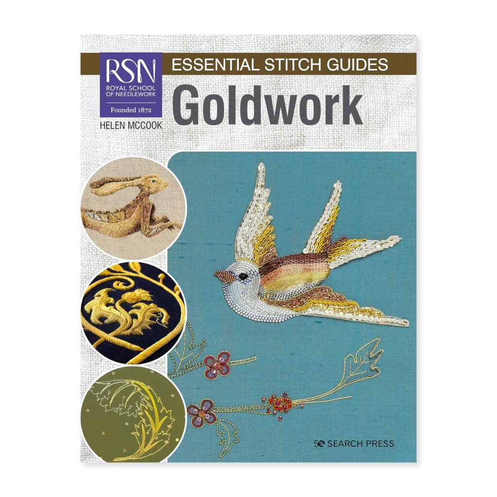 RSN Essential Stitch Guide to Goldwork - Royal School of Needlework